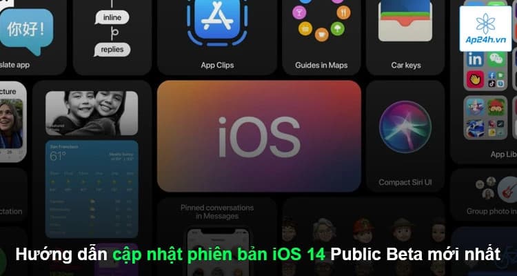 Hướng dẫn cập nhật phiên bản iOS 14 Public Beta mới nhất