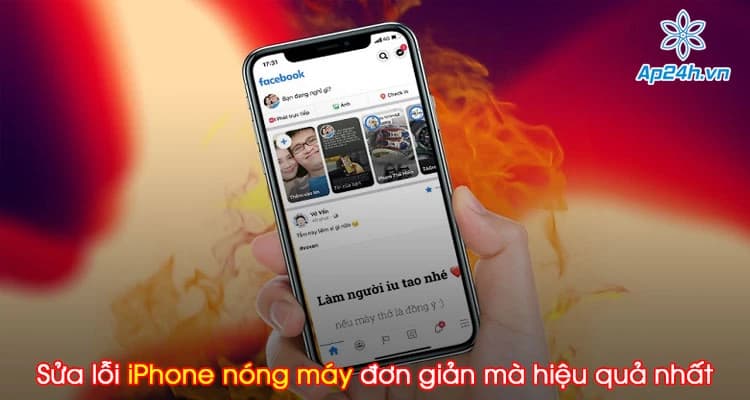 Hướng dẫn sửa lỗi iPhone nóng máy đơn giản mà hiệu quả nhất