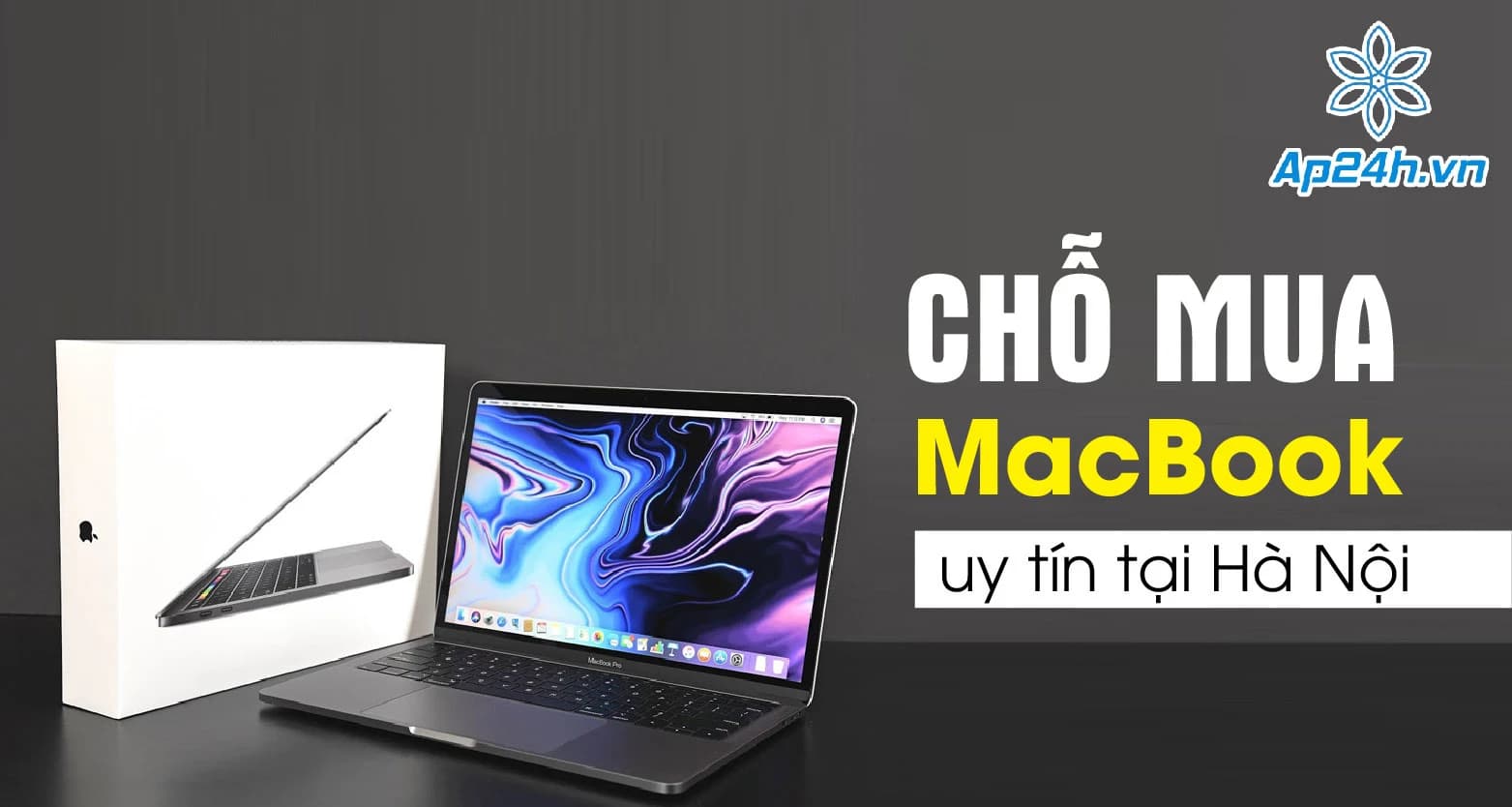 Chỗ mua MacBook uy tín tại Hà Nội