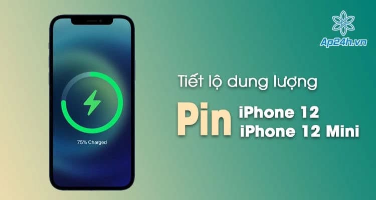 Tiết lộ chính xác dung lượng pin iPhone 12, iPhone 12 Mini