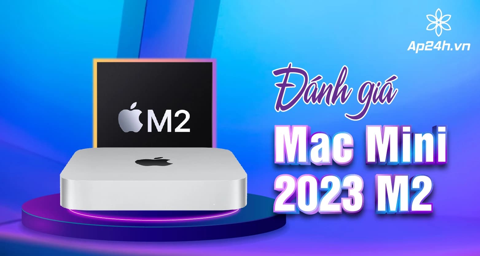 [Đánh giá] Mac Mini 2023 M2 | Nhanh nhưng chi phí thấp hơn