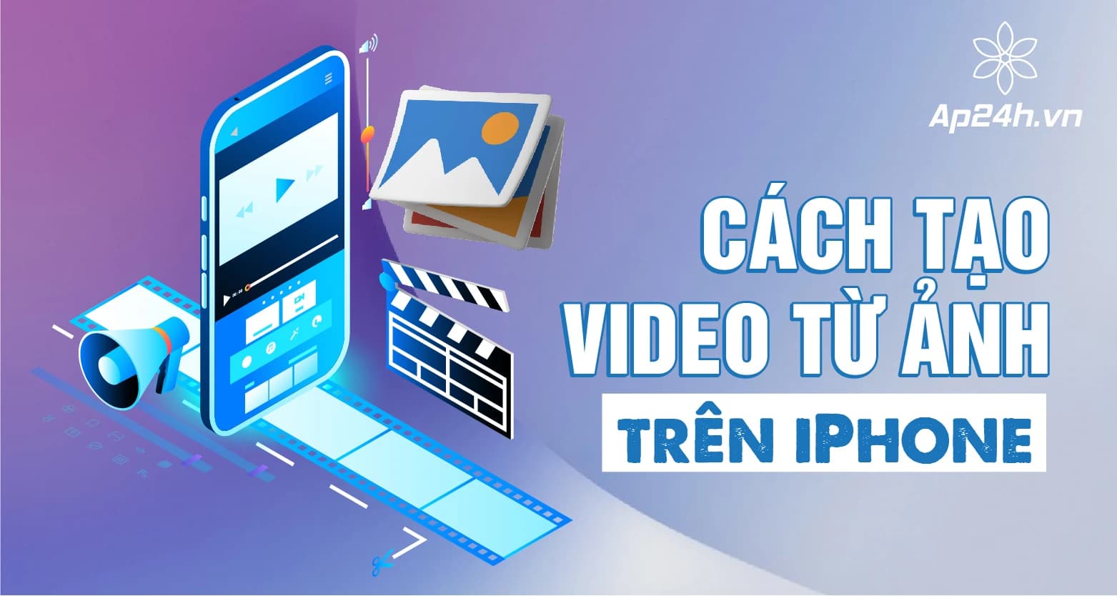 Tạo video từ ảnh trên iPhone | Không cần tải App