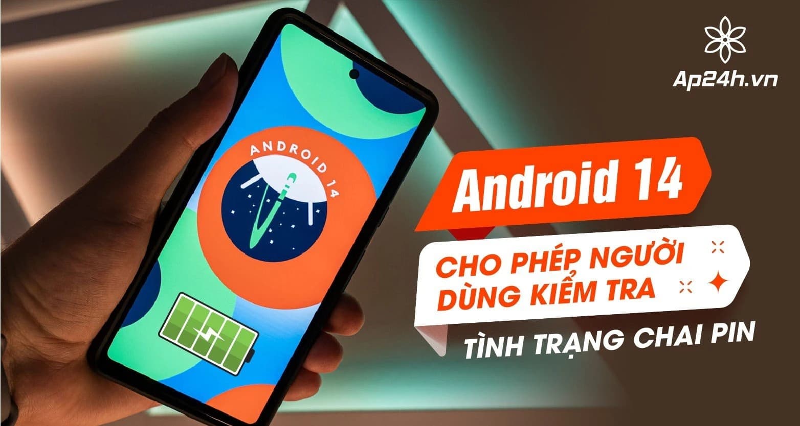 Android 14: Cho phép người dùng kiểm tra tình trạng chai pin