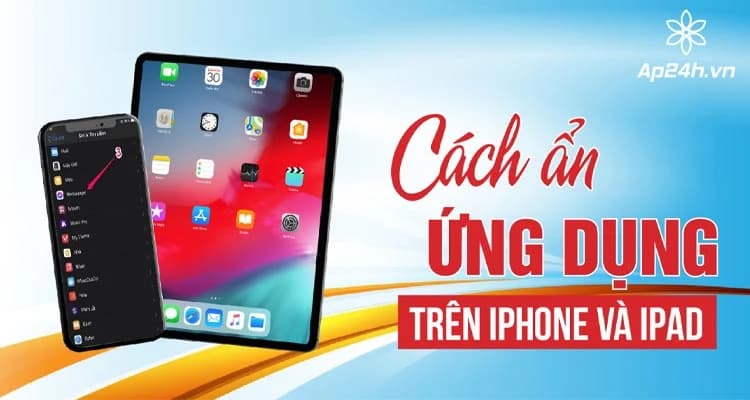 Cách ẩn/bỏ ẩn ứng dụng trên iPhone | Nhanh chóng, dễ hiểu [2025]
