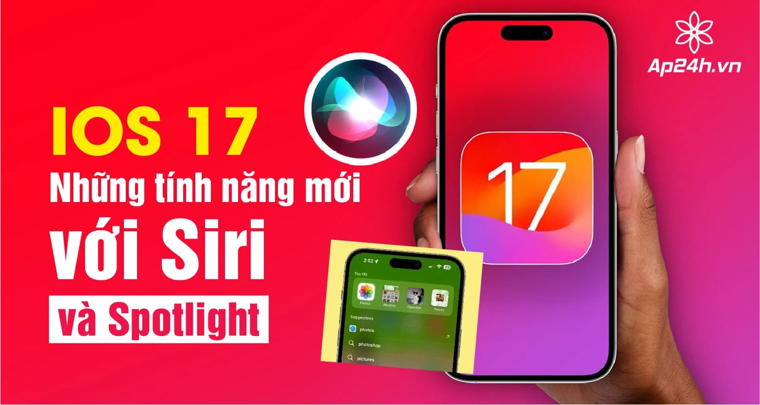 iOS 17: Những tính năng mới với Siri và Spotlight