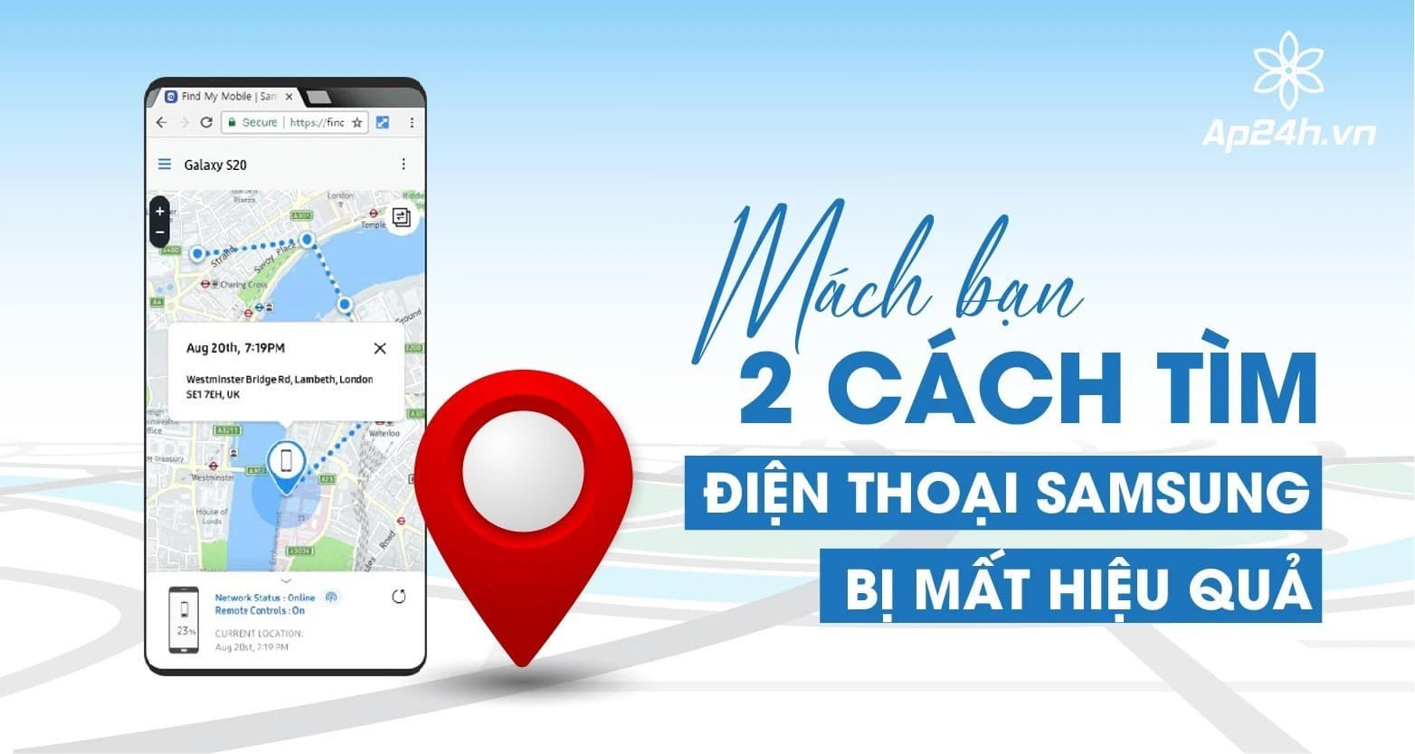 Mách bạn 2 cách tìm điện thoại Samsung bị mất hiệu quả