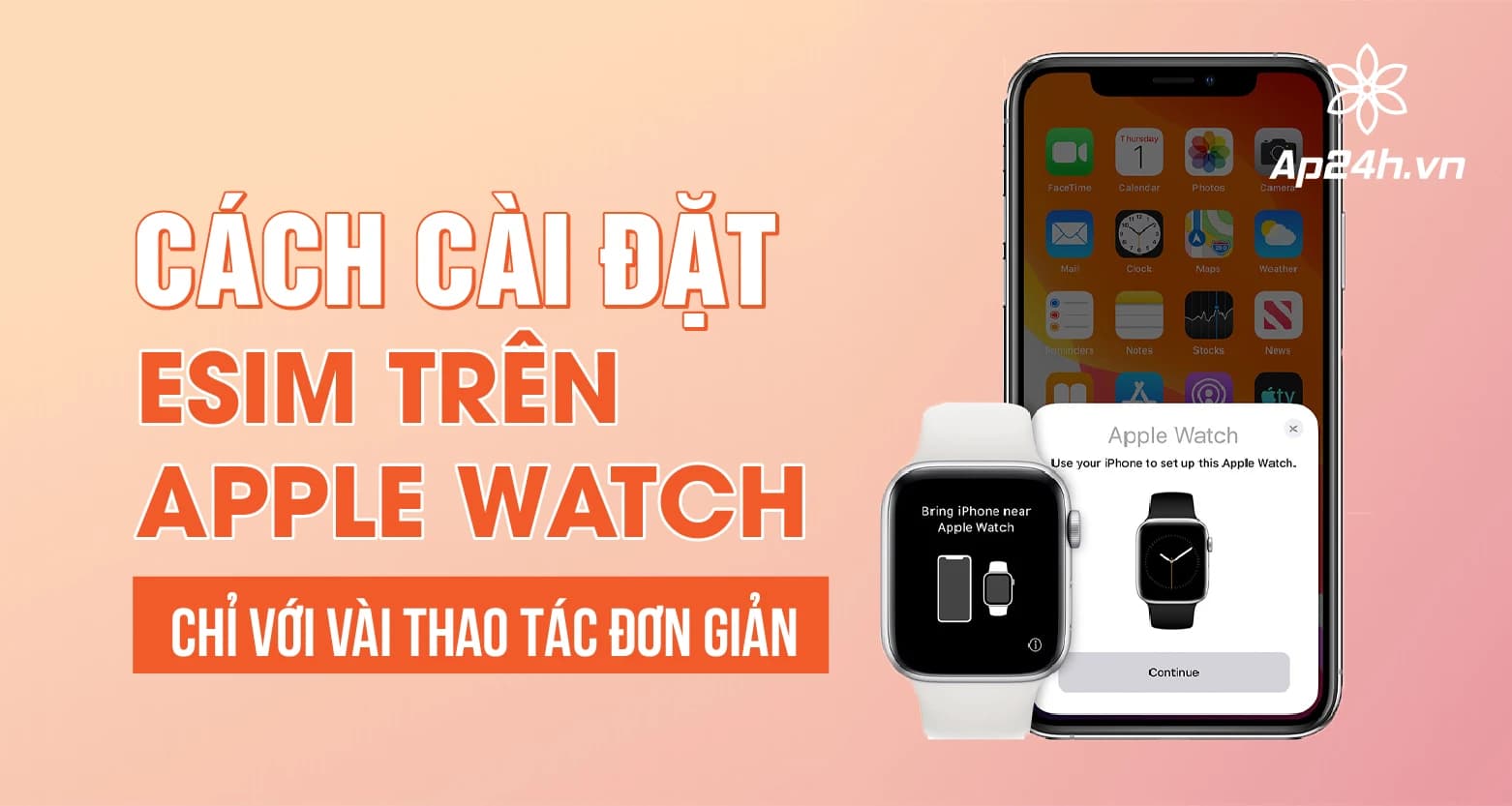 Cách cài đặt eSIM trên Apple Watch chỉ với vài thao tác đơn giản