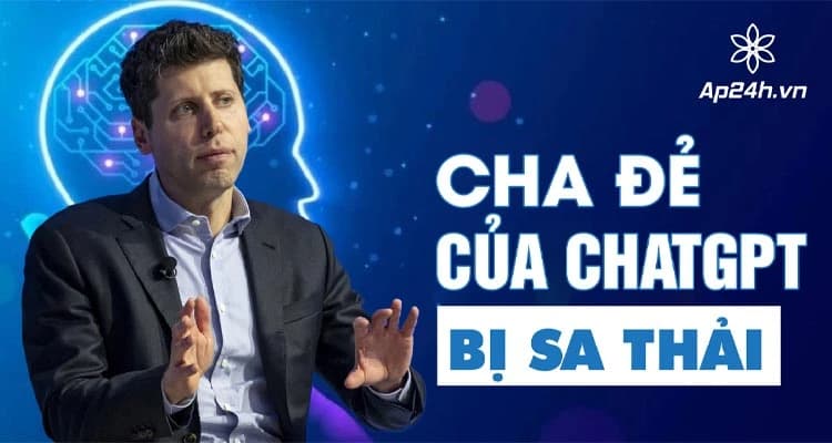 SỐC: 'Cha đẻ' tạo nên ChatGPT bị sa thải 