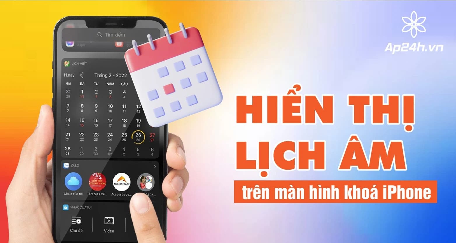 Cách hiển thị lịch âm trên màn hình khoá iPhone không phải ai cũng biết