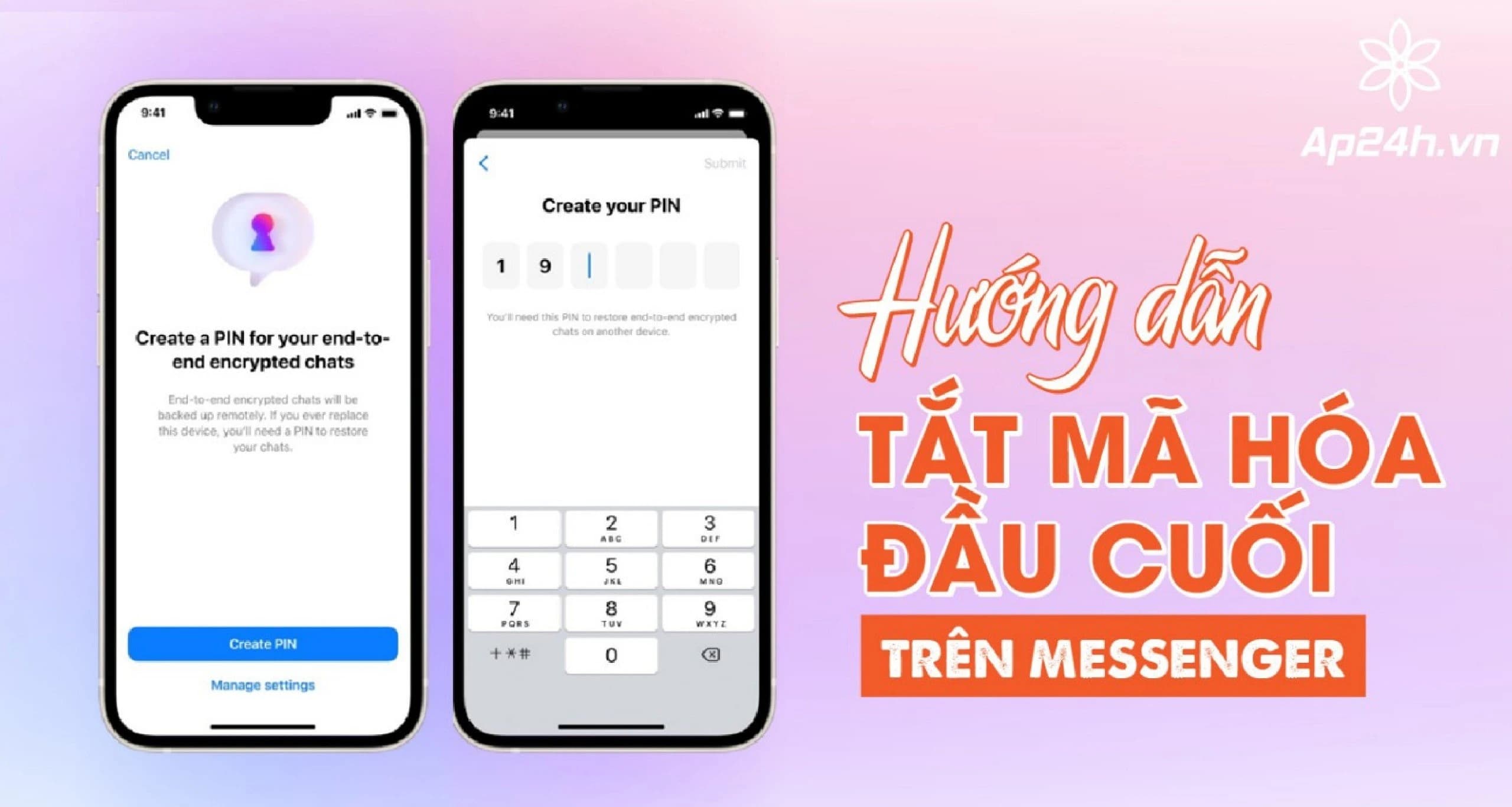 Tắt mã hóa đầu cuối trên Messenger trên điện thoại và máy tính | Hướng dẫn chi tiết