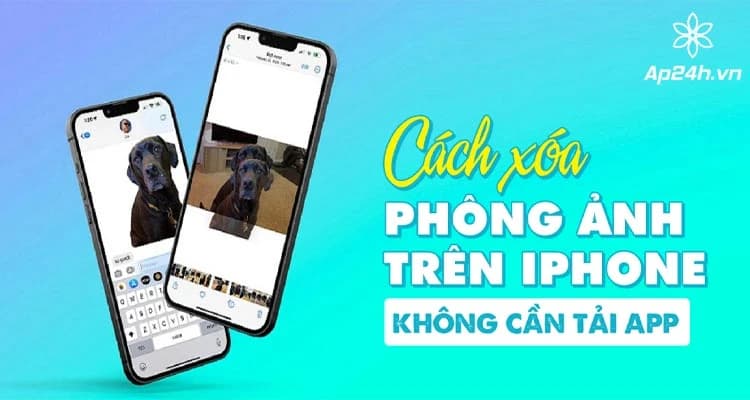 Cách xóa phông ảnh trên iPhone | Không cần tải App