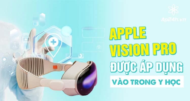 Apple Vision Pro được ứng dụng vào trong Y học