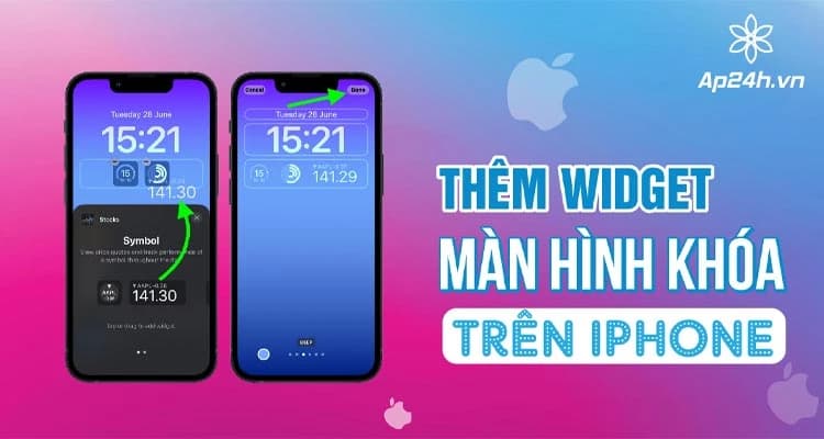 Cách thêm Widget vào màn hình khóa iPhone