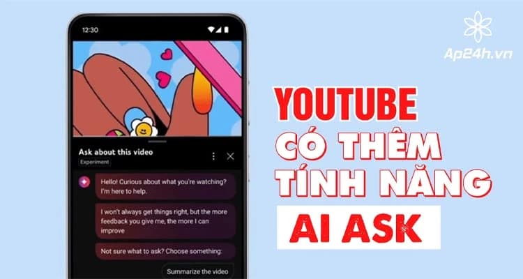 YouTube có thêm tính năng AI Ask - Biết nội dung video mà không cần xem
