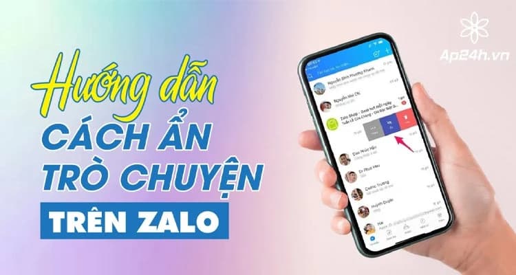 Cách ẩn trò chuyện trên Zalo trên Android và IOS | Giấu tin nhắn riêng tư 