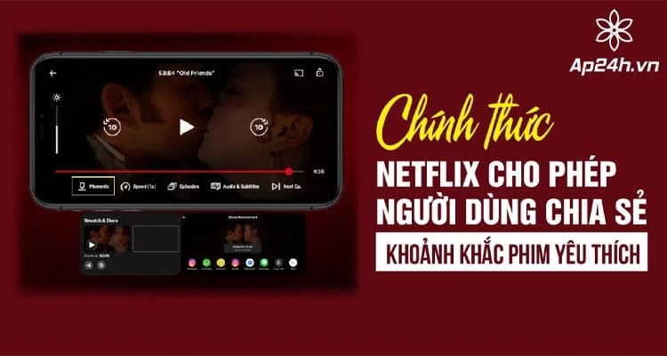 Netflix đã cho phép người dùng chụp màn hình cảnh phim yêu thích