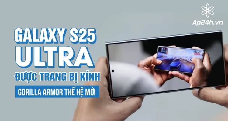 Galaxy S25 Ultra được trang bị kính Gorilla Armor thế hệ mới | Chống chói tốt hơn