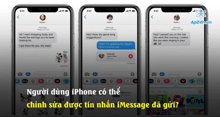 Người dùng iPhone có thể chỉnh sửa được tin nhắn iMessage đã gửi?