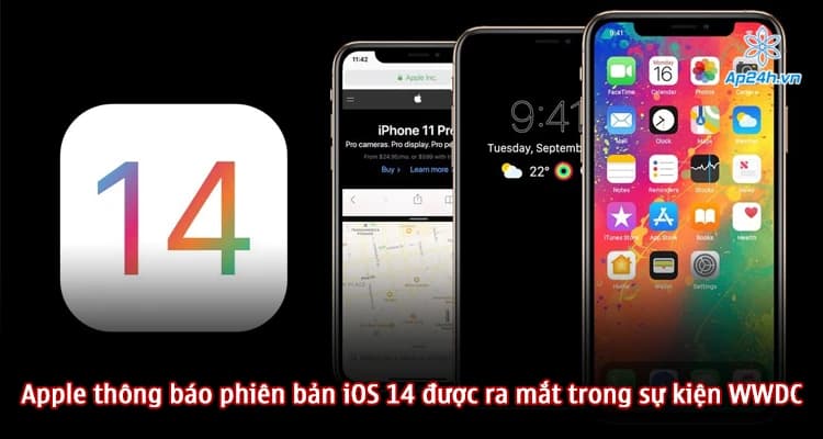 Apple thông báo phiên bản iOS 14 được ra mắt trong sự kiện WWDC