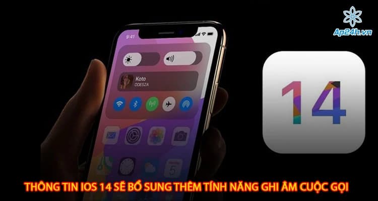 Thông tin iOS 14 sẽ bổ sung thêm tính năng ghi âm cuộc gọi
