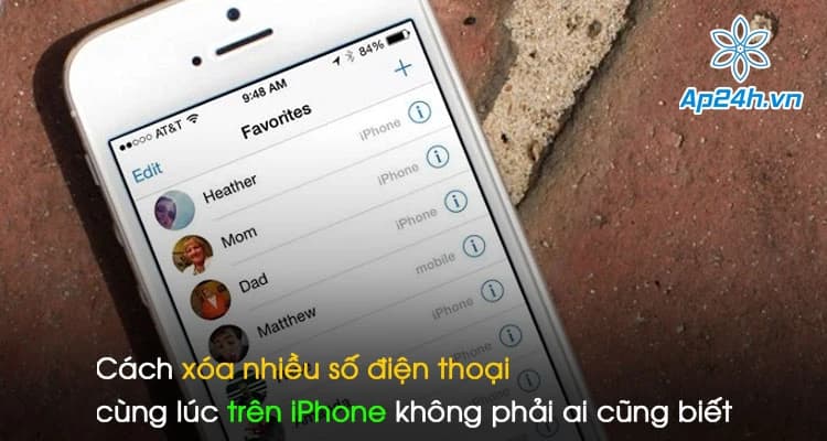 Cách xóa nhiều số điện thoại cùng lúc trên iPhone không phải ai cũng biết