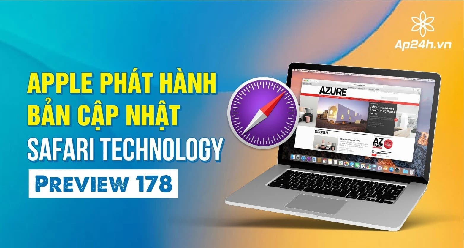 Apple phát hành bản cập nhật Safari Technology Preview 178