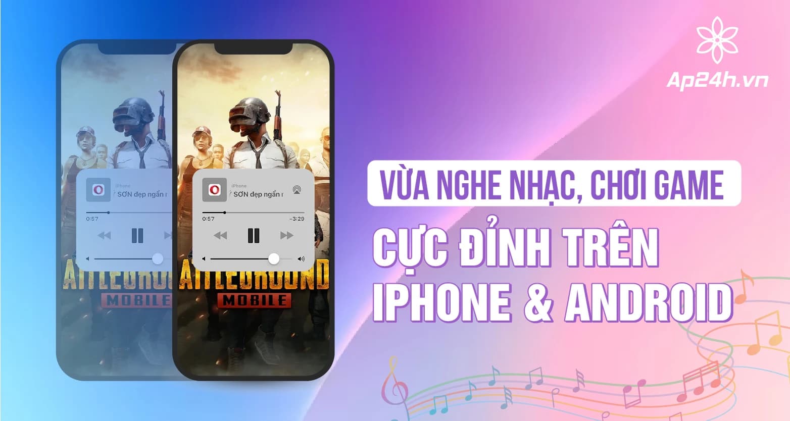 Cách vừa nghe nhạc vừa chơi game cực đỉnh trên iPhone & Android