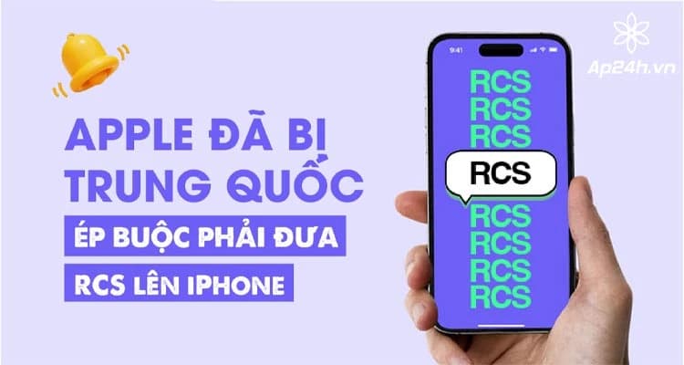Apple bị Trung Quốc “ép buộc” phải đưa RCS lên iPhone