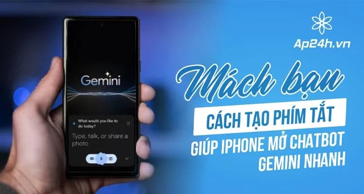 Cách tạo phím tắt giúp iPhone mở chatbot Gemini nhanh