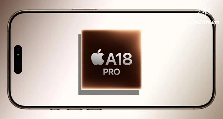 SoC di động mạnh nhất gọi tên Apple A18 Pro