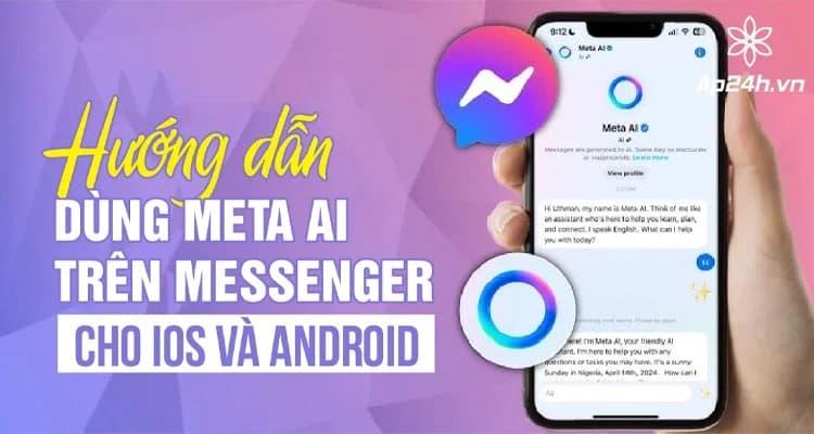 Hướng dẫn dùng Meta AI trên Messenger cho iOS và Android