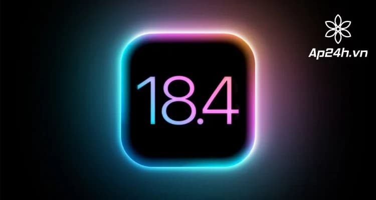 Apple Ngừng Hỗ Trợ Hạ Cấp iOS 18.4: Những Điều Bạn Cần Biết