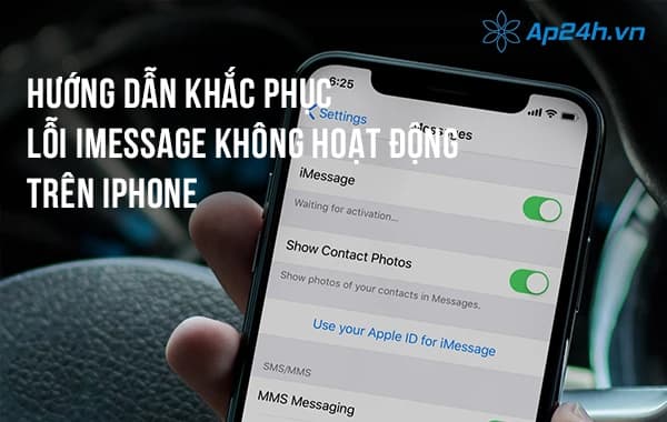 Hướng dẫn khắc phục lỗi iMessage không hoạt động trên iPhone