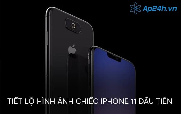 Tiết lộ hình ảnh chiếc iPhone 11 đầu tiên