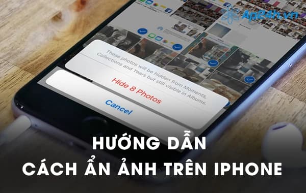 Hướng dẫn cách ẩn ảnh trên iPhone