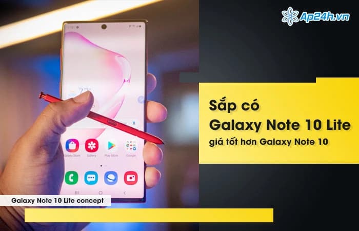 Sắp có Galaxy Note 10 Lite, giá tốt hơn Galaxy Note 10