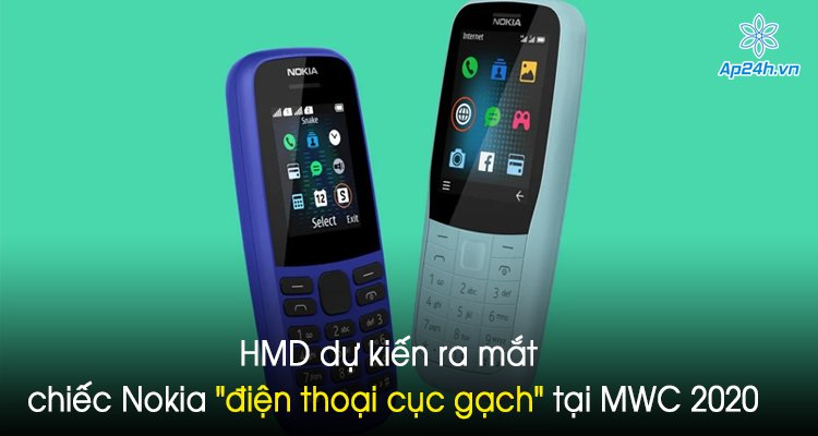 HMD dự kiến ra mắt chiếc Nokia "điện thoại cục gạch" tại MWC 2020