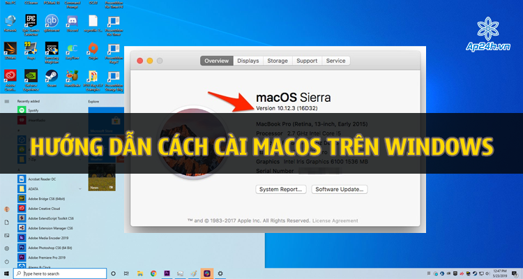 Hướng dẫn cách cài MacOS trên Windows cho người mới dùng
