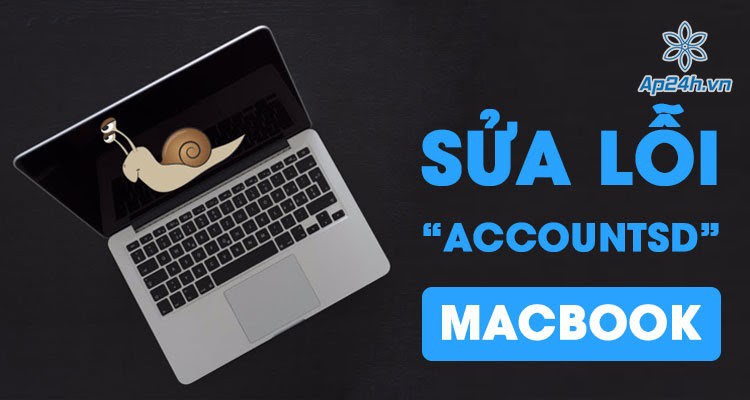 Cách sửa lỗi Accountsd trên MacBook ngốn 400% CPU