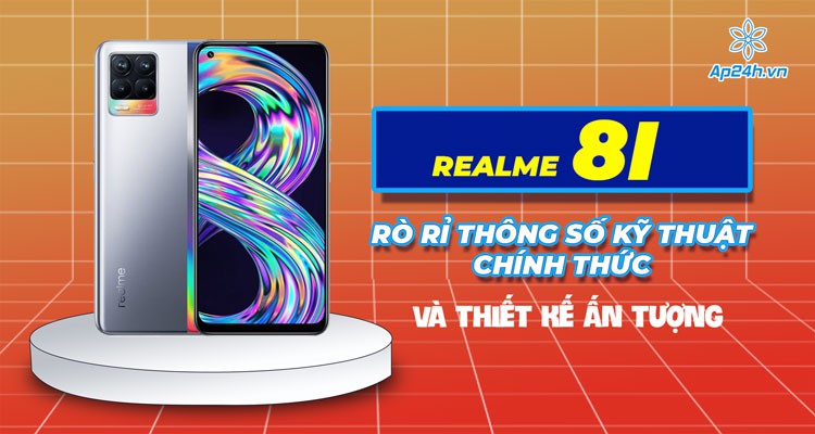 Realme 8i: Rò rỉ thông số kỹ thuật chính thức và thiết kế ấn tượng