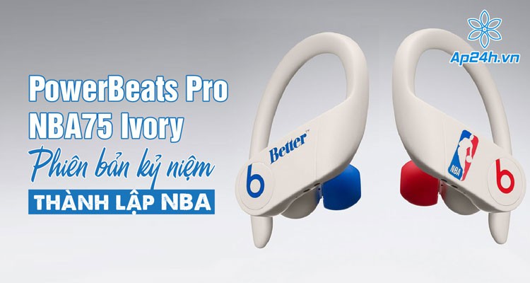 PowerBeats Pro NBA75 Ivory: Phiên bản kỷ niệm thành lập NBA