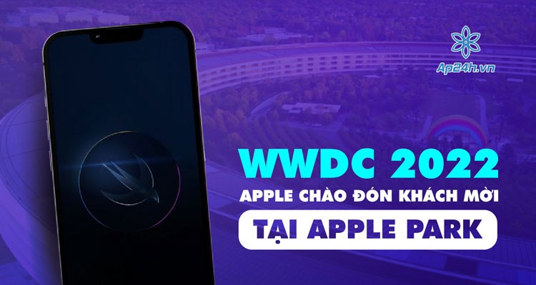Sự kiện WWDC 2022: Apple sẽ đón khách tại Apple Park?