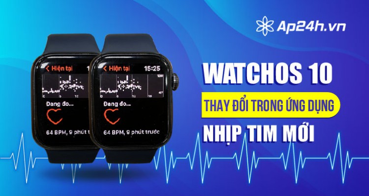 WatchOS 10: Tất cả những thay đổi trong ứng dụng Nhịp tim mới