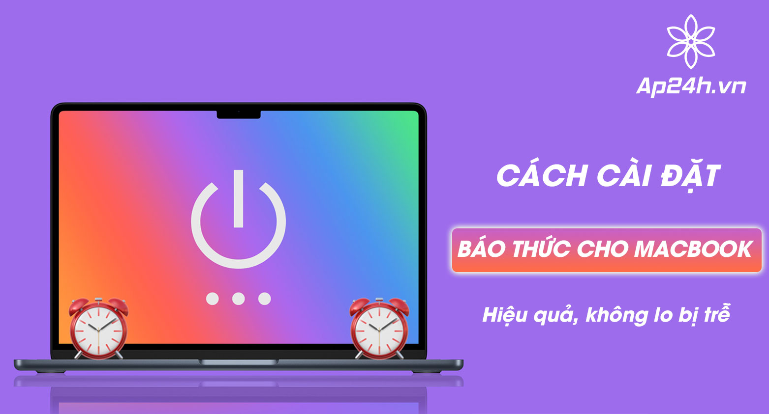 Đặt báo thức trên MacBook