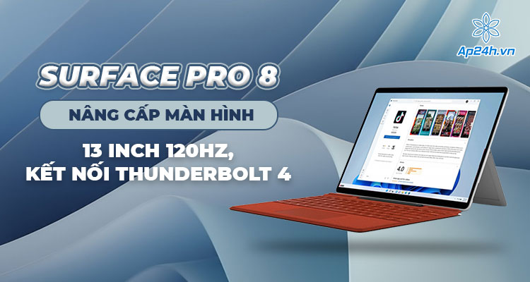Surface Pro 8 có màn hình lên tới 13 inch