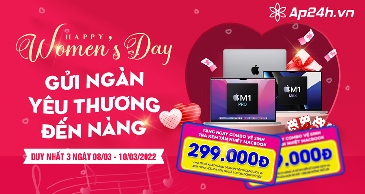 Chúc mừng ngày 8/3 nhận quà combo vệ sinh MacBook