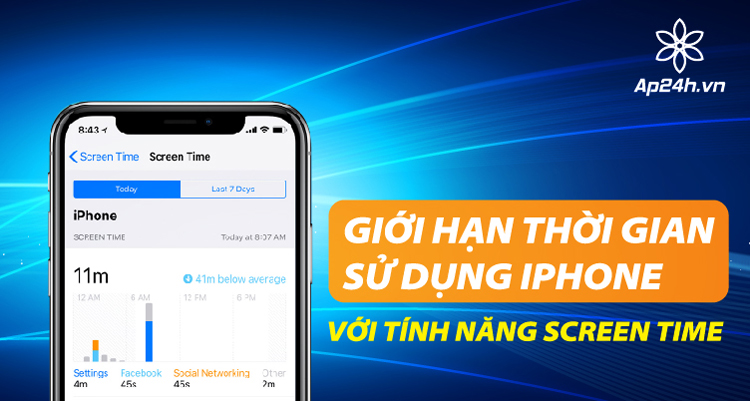 Cách giới hạn thời gian sử dụng app trên iPhone