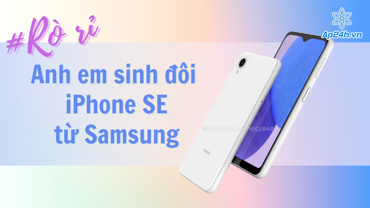 Samsung A23e sẽ được ra mắt cùng Galaxy A23
