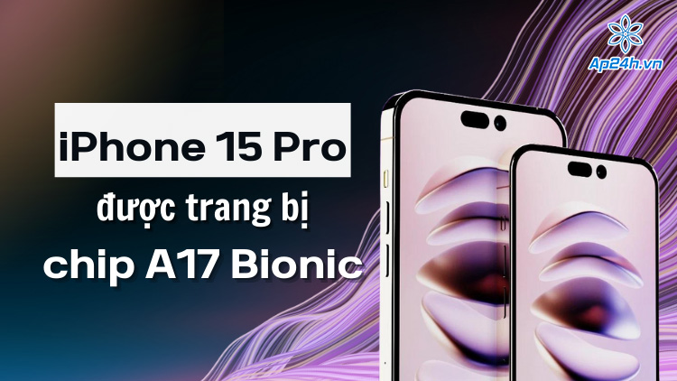 Tiết lộ thông tin cấu hình iPhone 15