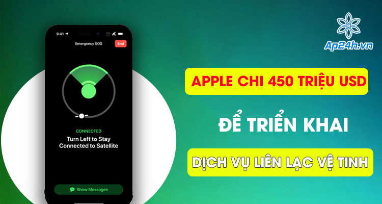 Apple chi tới 450 triệu USD để triển khai dịch vụ liên lạc vệ tinh